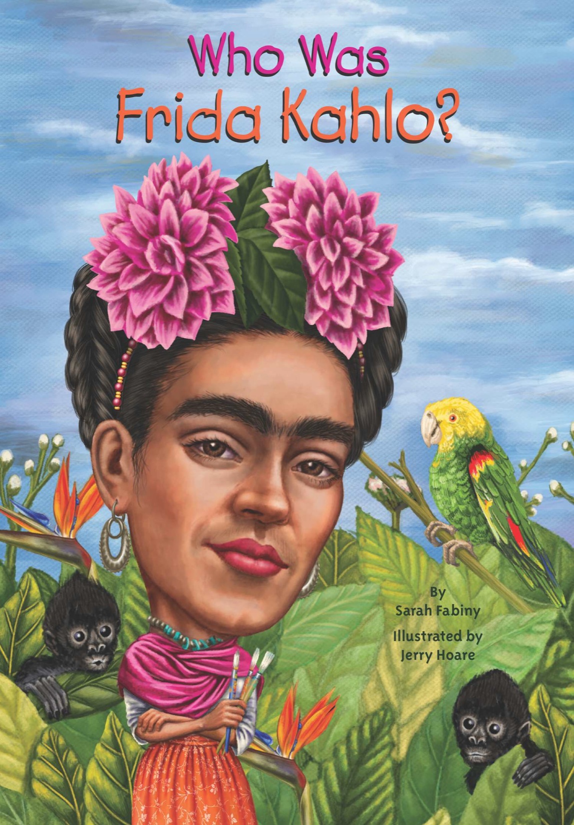 Who Was Frida Kahlo_ - Sarah Fabiny.jpg